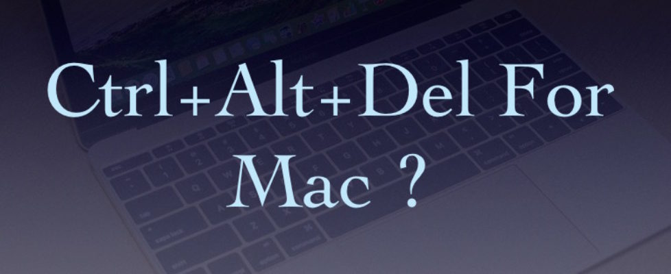 control alt delete for mac?